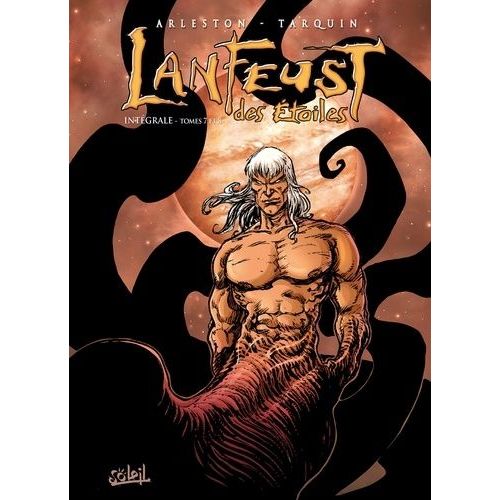 Lanfeust Des Etoiles - Intégrale Tomes 7 Et 8