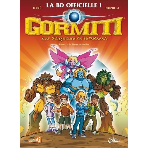 Gormiti Tome 1 - La Pierre De Soufre