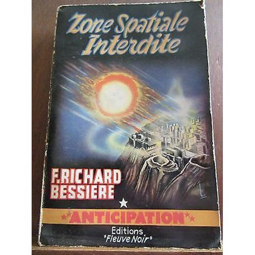 Zone Spatiale Interdite Fleuve Noir Anticipation N126