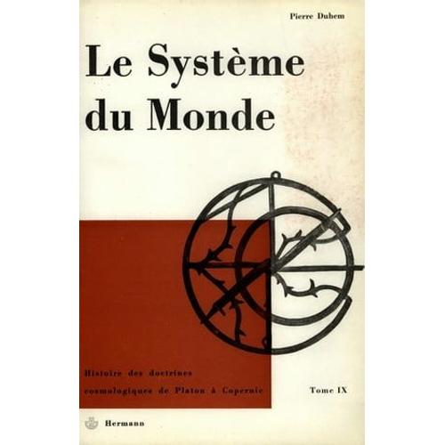 Le Système Du Monde. Tome Ix