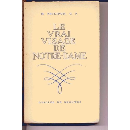 Le Vrai Visage De Notre-Dame