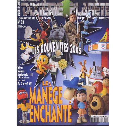 Dixième Planète N° 33 : Les Nouveautées 2005 - Le Manège Enchanté