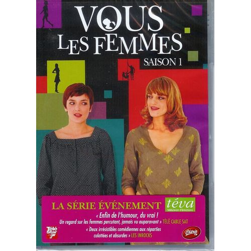 Vous Les Femmes - Saison 1