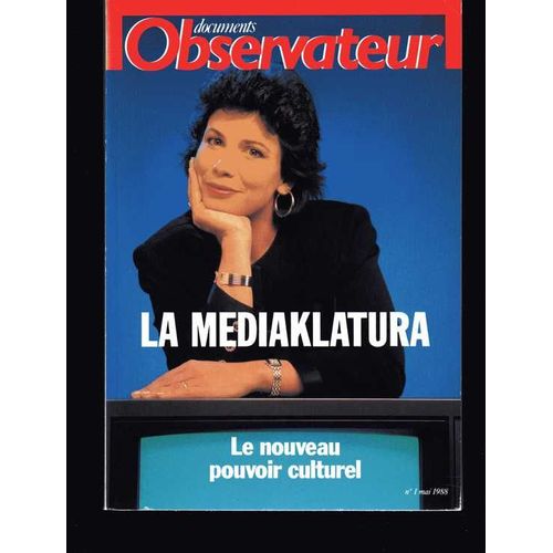 La Médiaklatura - Le Nouveau Pouvoir Culturel