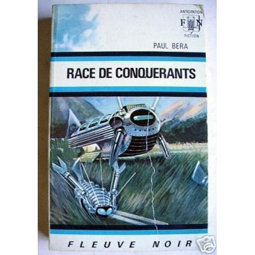 Race De Conquerants Paul Bera