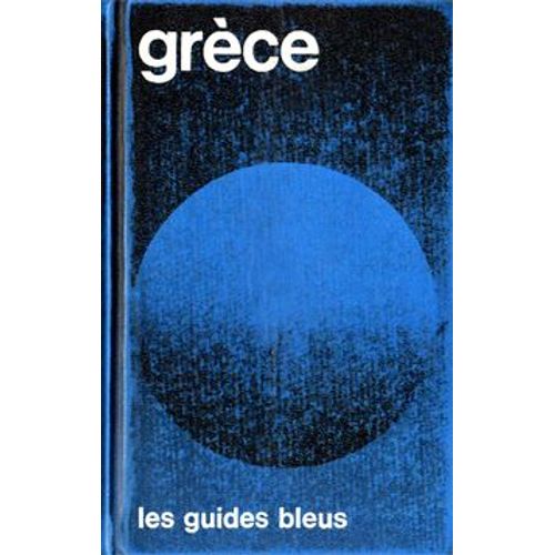 Guide Bleu - Grèce