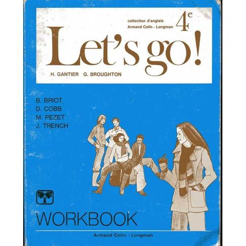 Let's Go 4ème - Workbook - Cahier D'exercices