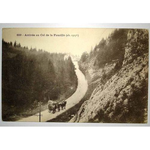 Carte Postale Ancienne Arrivee Au Col De La Faucille