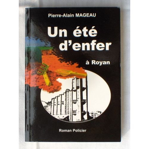 Un Ete D'enfer A Royan