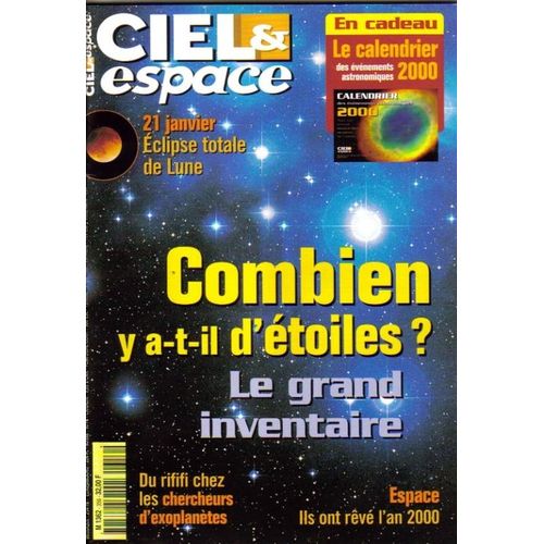 Ciel Et Espace N° 356 : Combien Y-A -T' Il D'etoiles,