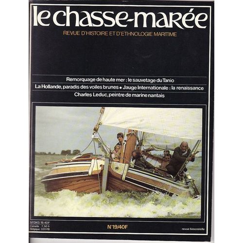 Le Chasse Maree N° 19 : Remorquage De Haute Mer