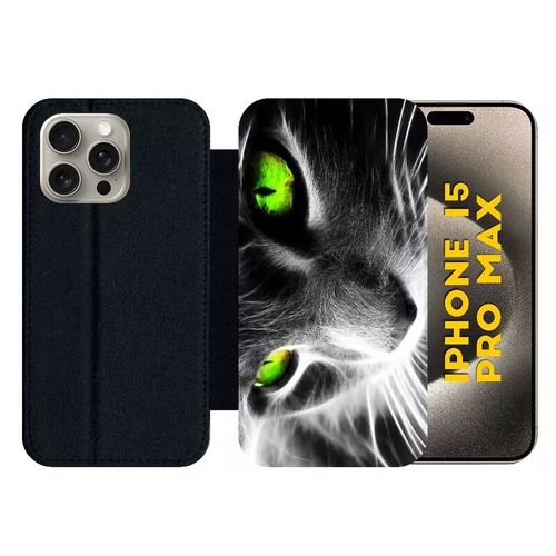 Etui À Rabat Pour Iphone 15 Pro Max - Chat Noir Et Blanc Yeux Vert - Silicone - Noir
