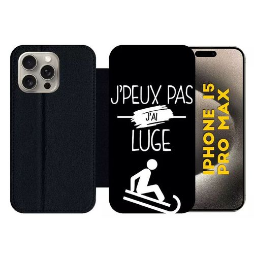 Etui À Rabat Pour Iphone 15 Pro Max - J Peux Pas J Ai Luge 2 - Silicone - Noir