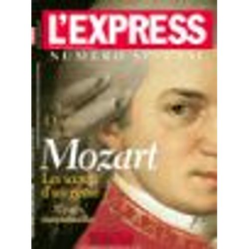 L'express  N° 2842 : "Numéro Spécial Mozart"