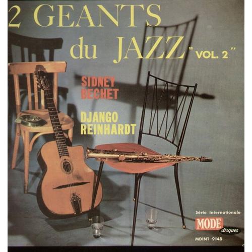 2 Géants Du Jazz Vol. 2 - Premier Bal, What Kind Of Friend, Bonjour Paris, Del Salle, Stormy Weather, Lover Man, Improvisation, Gypsy Love Song, Mélodie Au Crépuscule, Un Ange Comme Ça...