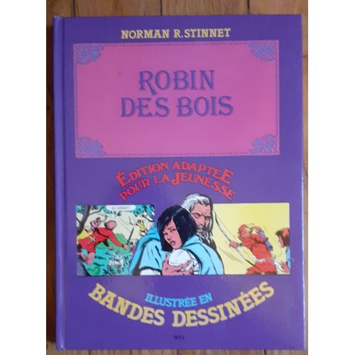 Bd Jeunesse Ancienne ( 1981 ) Beau Livre - Robin Des Bois Illustrée En Bandes Dessinées - Norman R. Stinnet