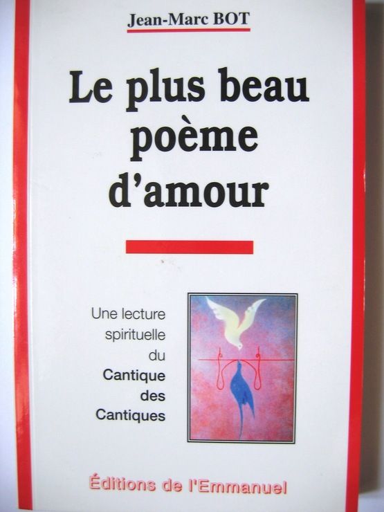 Le Plus Beau Poeme Du Monde Le Cantique Des Cantiques Rakuten