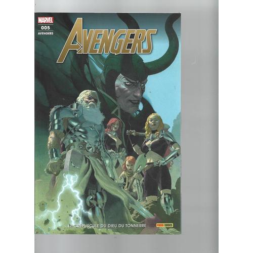 Avengers # 005 / 5 ( Juillet 2020 ) : " Le Crépuscule Du Dieu Du Tonnerre " ( Avengers / Thor / Iron Man / Captain America )