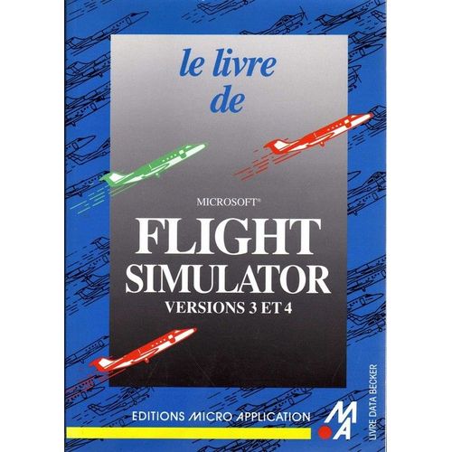 Le Livre De Microsoft Flight Simulator 3