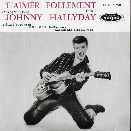 T'aimer Follement / J'étais Fou / Oh ! Oh ! Baby / Laisse Les Filles [Cd Vinyl Replica Disc Edition]