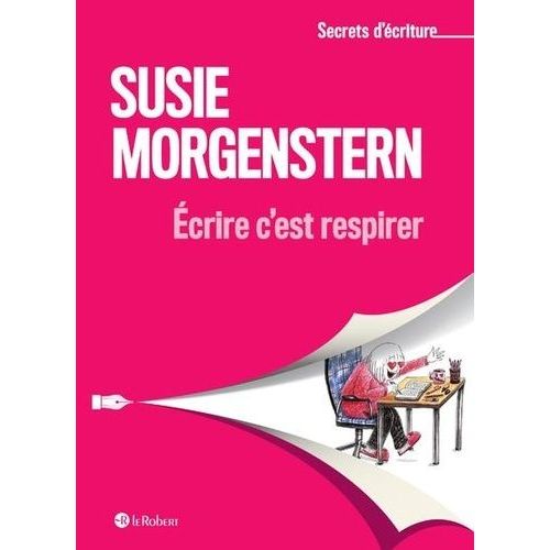 Ecrire C'est Respirer