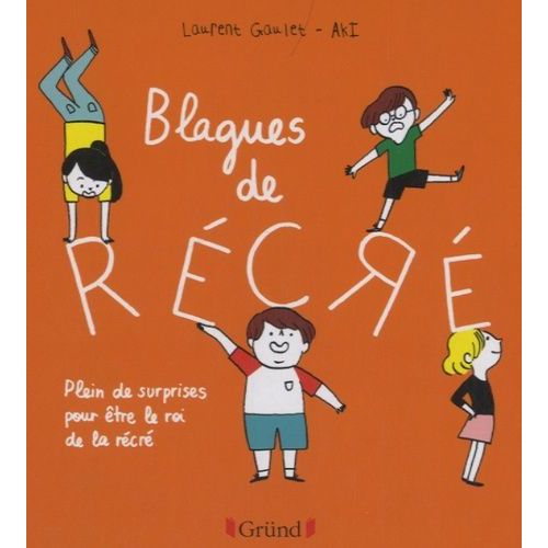 Blagues De Récré