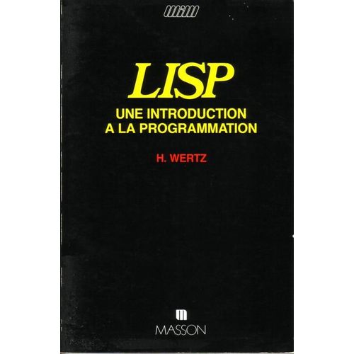 Lisp - Une Introduction À La Programmation