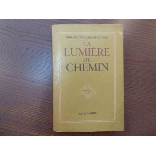 La Lumière Du Chemin.