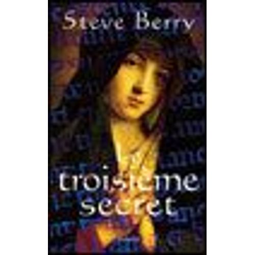 Le Troisieme Secret