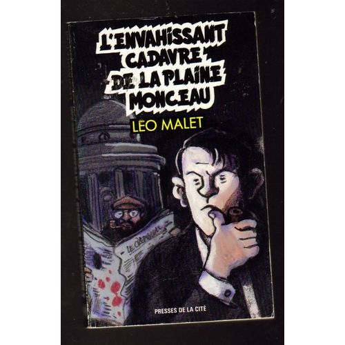 Les Nouveaux Mystères De Paris N° 15 - L'envahissant Cadavre De La Plaine Monceau - 17e Arrondissement