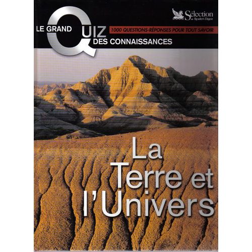 La Terre Et L'univers, Le Grand Quiz Des Connaissances