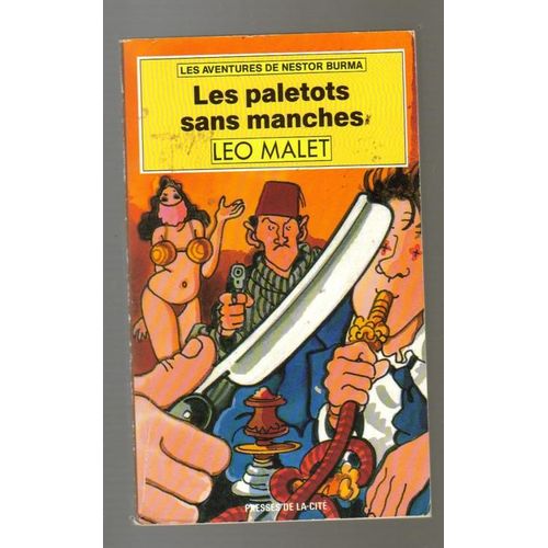 Les Aventures De Nestor Burma Tome 6 - Les Paletots Sans Manches