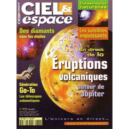 Ciel Et Espace N° 372 : Du 01-05-2001