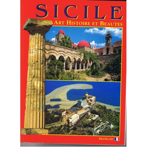 Sicile Art Histoire Et Beaute