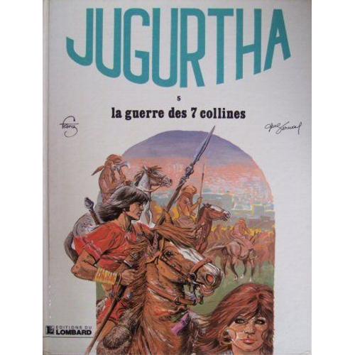 Jugurtha - La Guerre Des 7 Collines - N°5