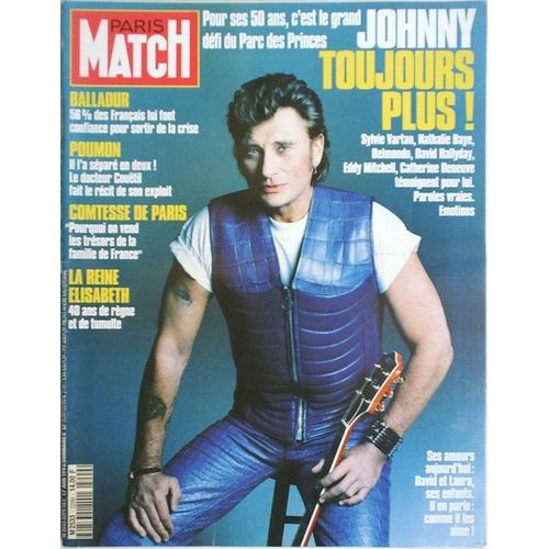 Paris Match  N° 2299 : Johnny Hallyday Françoise Sagan Sylvie Vartan Nathalie Baye Jean Paul Belmondo Eddy Mitchell Catherine Deneuve David Hallyday La Reine Elisabeth Kennedy La Comtesse De Paris