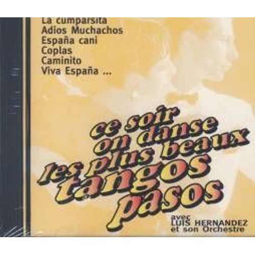 Les Plus Beaux Tangos & Pasos