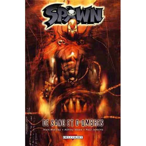 Spawn De Ténèbres Et De Sang - N° 01 À 32