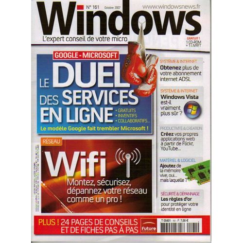 Windows News ( L'expert Conseil De Votre Micro )  N° 161 : Google-Microsoft Le Duel Des Services En Lignes