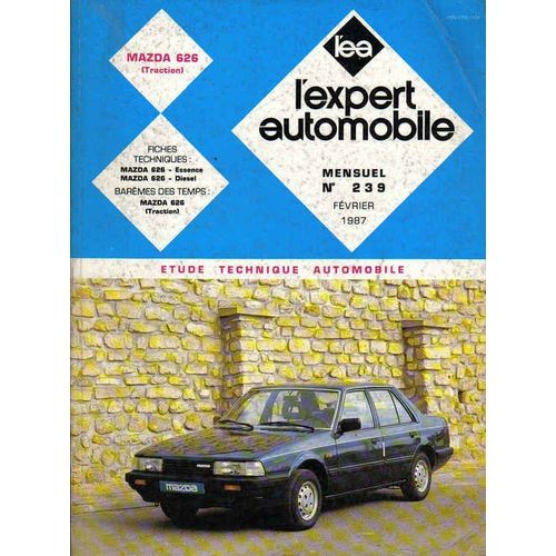 Revue Technique L Expert Automobile  N° 239 : Mazda 626