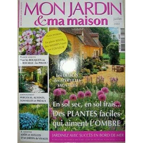 Mon Jardin & Ma Maison N° 510 : Des Plantes Faciles Qui Aiment L'ombre