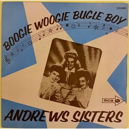 Andrews Sisters : " Boogie Woogie Bugle Boy "