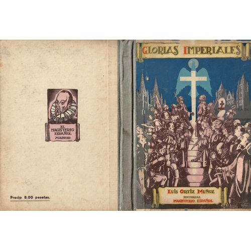 Glorias Imperiales - 2 Tomes.