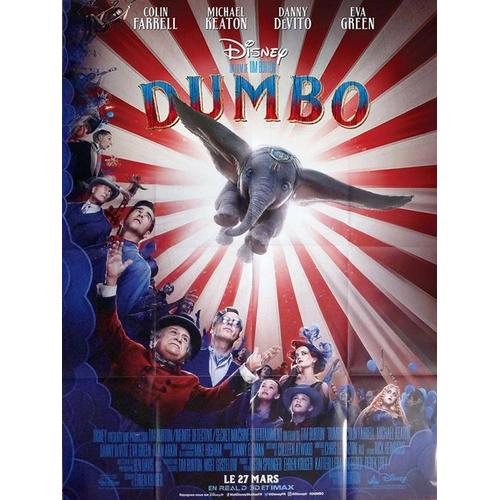 Dumbo / Walt Disney - Affiche Originale De Cinéma - Format 120x160 Cm - Un Film De Tim Burton Avec Colin Farrell, Michael Keaton, Danny Devito, Eva Green, Finley Hobbins, Nico Parker - Année 2019