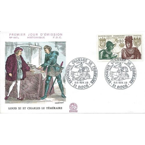 France 1969, Belle Enveloppe 1er Jour Fdc 697, Timbre 1616, Louis 11 Et Charles Le Téméraire, Belle Illustration Relief De H. Simoni.