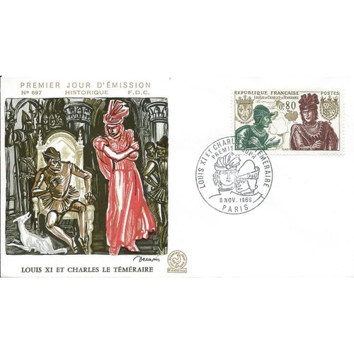 France 1969, Belle Enveloppe 1er Jour Fdc 697, Timbre 1616, Louis 11 Et Charles Le Téméraire, Belle Illustration Relief De Decaris.