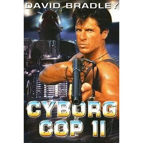 Dvd "Cyborg Cop Ii" Avec David Bradley (Excellent État - Dvd Recherché