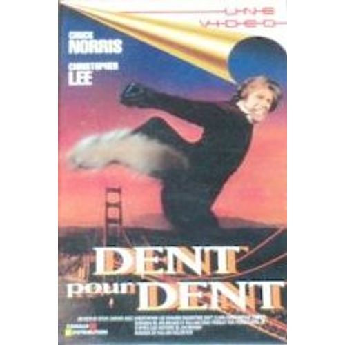 Dent Pour Dent An Eye For An Eye