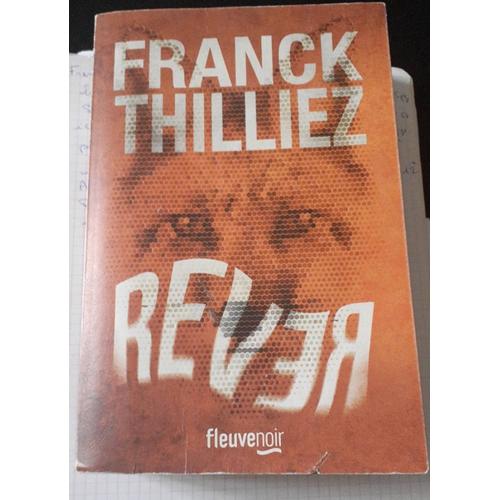 Franck Thillez Livre Thriller Rever