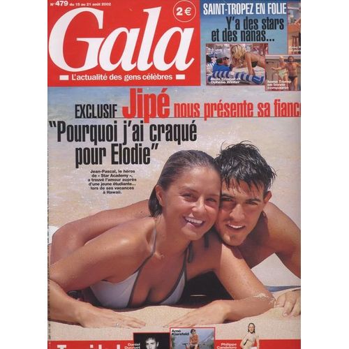 Gala / 15-08-2002  N° 479 : Virginie Ledoyen (3p) -  Axel Bauer (3p) - Jean Pascal (6p) - Jean Marc Barr (1p) - Nico (4p) - Angelina Jolie (2p) - Patrick Dupond (1p)